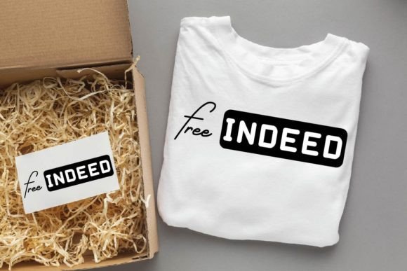 Free Indeed, Christian Designs T-Shirt Designs