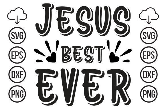 Jesus Best Ever1 T-Shirt Design and T-Shirt Designs
