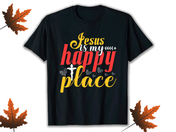 Jesus is My Happy Place T-Shirt Designs