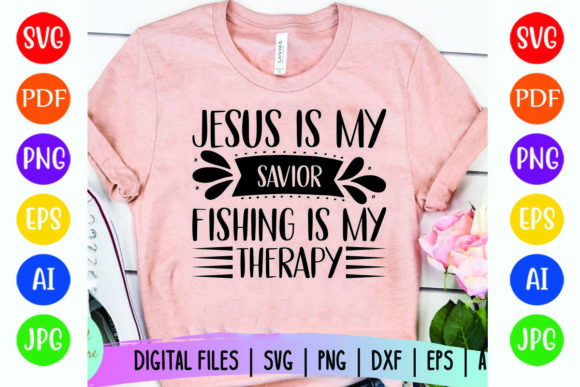 Jesus is My Savior Fishing is My Therapy: T-Shirt Design Review