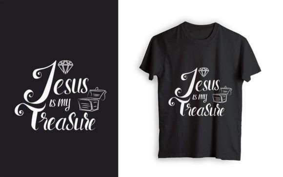 Jesus is My Treasure SVG T-shirt Design