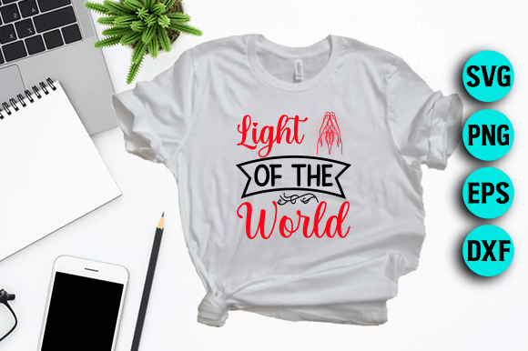 Light of the World Jesus SVG Design for T-Shirt Designs
