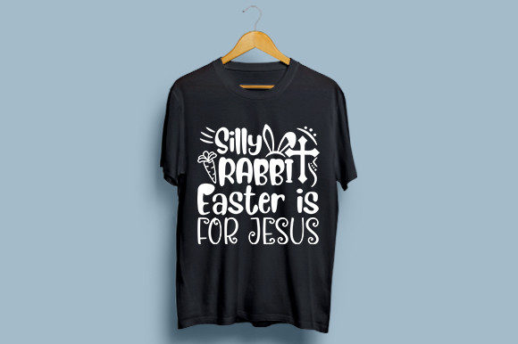 Silly Rabbit Easter Is for Jesus T-Shirt Designs